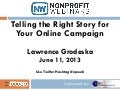 Telling the Right Story for Your Online Campaign