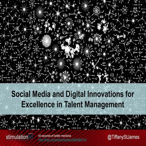 Social and Digital Innovations in Talent Management