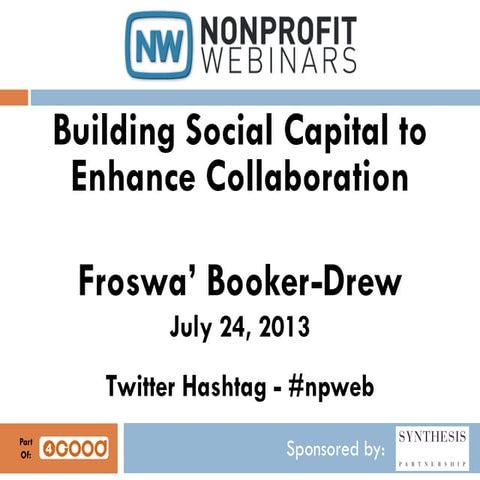 Building Social Capital to Enhance Collaboration