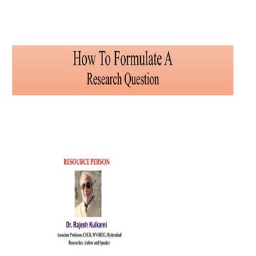 How to Formulate A  Good Research Question