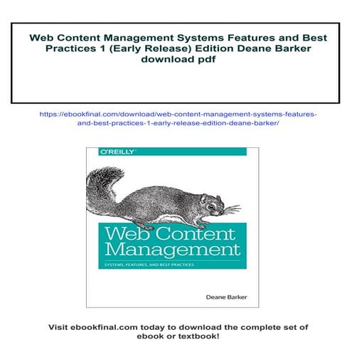 Web Content Management Systems Features and Best Practices 1 (Early Release) ...
