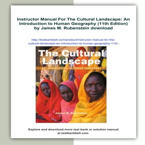 Instructor Manual For The Cultural Landscape: An Introduction to Human Geogra...