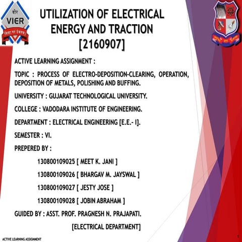 UTILIZATION OF ELECTRICAL ENERGY AND TRACTION. process of electro-deposition-...