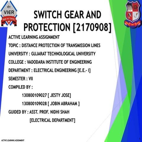 SWITCH GEAR AND PROTECTION. distance protection of transmission lines. PREPAR...