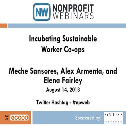 Incubating Sustainable Worker-Owned Co-ops