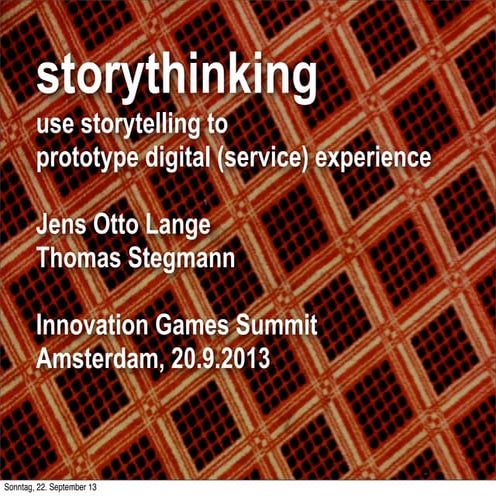 storythinking - use storytelling to  prototype digital (service) experience 
