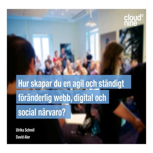 Hur du skapar en agil webbnärvaro