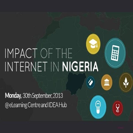 Impact of the Internet in Nigeria - Mobile Monday Nigeria
