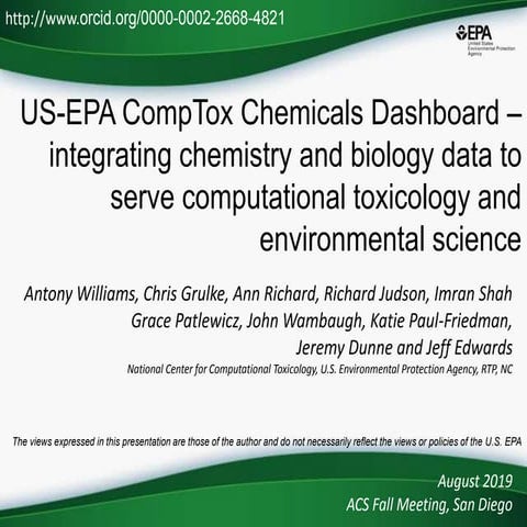 US-EPA CompTox Chemicals Dashboard – integrating chemistry and biology data t...