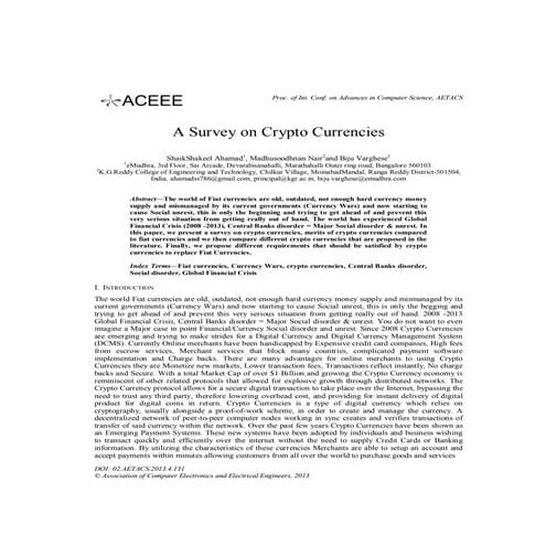 A Survey on Crypto Currencies