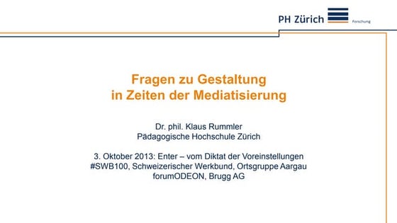 Fragen zu Gestaltung in Zeiten der Mediatisierung