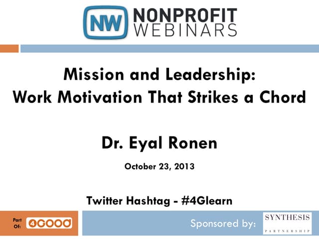 Mission and Leadership: Work Motivation That Strikes a Chord