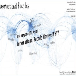 (Inter)national Facades: International Facade Master: WHY? by Arie Bergsma (2...