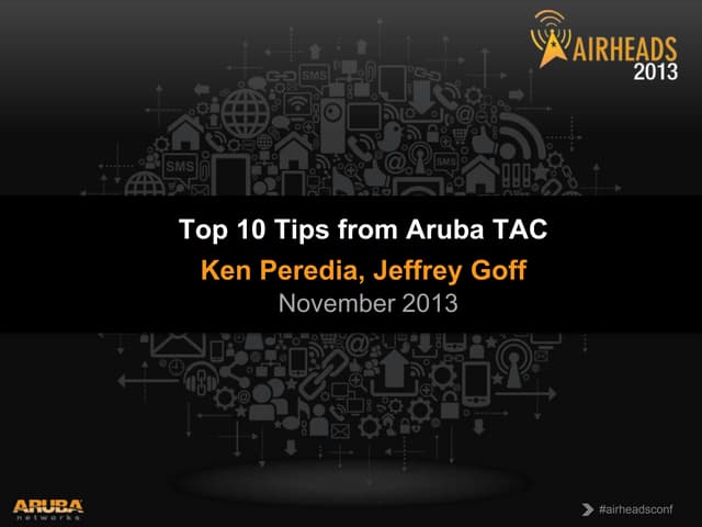 Breakout - Airheads Macau 2013 - Top 10 Tips from Aruba TAC 