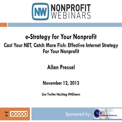 e-Strategy for Your Nonprofit (Cast Your NET, Catch More Fish: Effective Inte...