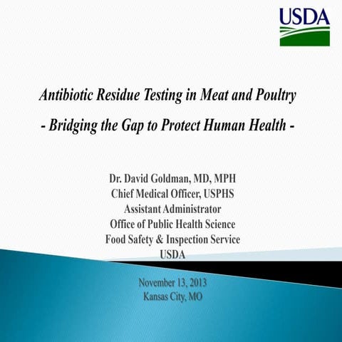 Dr. David Goldman - Meat/Poultry Antibiotic Residue Testing, Protecting Human...
