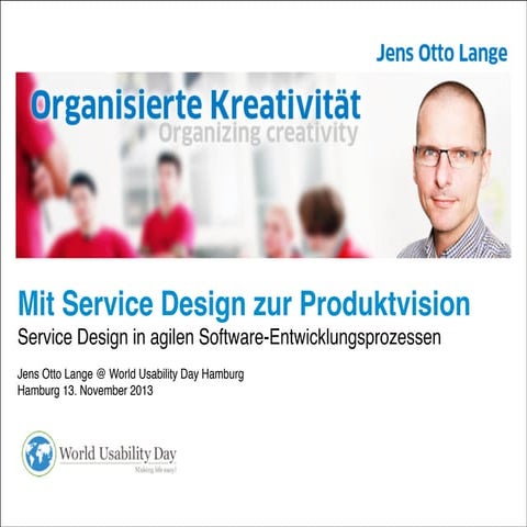 Mit Service Design zur Produktvision (Slides are mainly English)