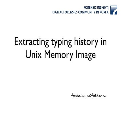 (131116) #fitalk   extracting user typing history on bash in mac os x memory