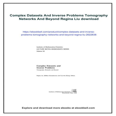 Complex Datasets And Inverse Problems Tomography Networks And Beyond Regina Liu