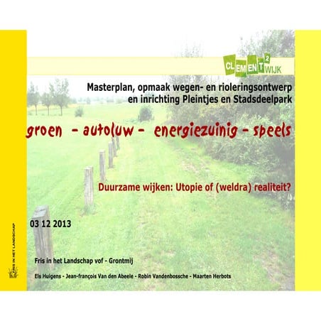 Fris in't Landschap - Clementwijk