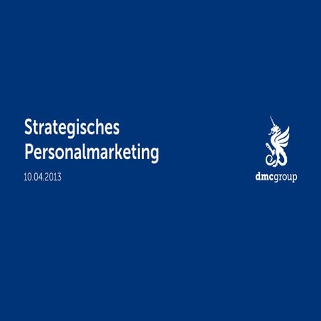 Strategisches Personalmarketing: Erfolgreiches Recruiting in Web und Social M...