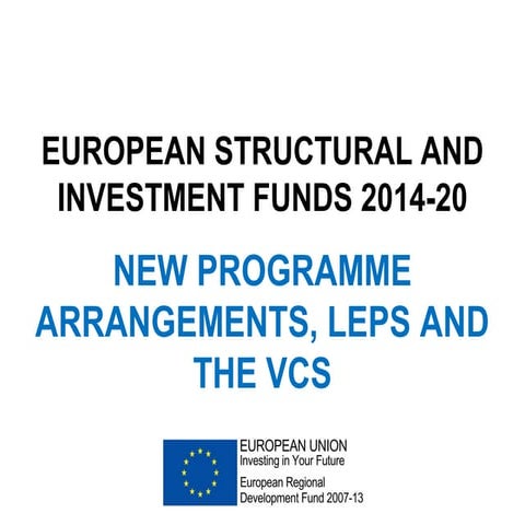 European Structural and Investment Funds: 2014-2020