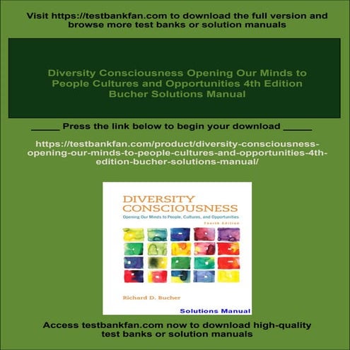 Diversity Consciousness Opening Our Minds to People Cultures and Opportunitie...
