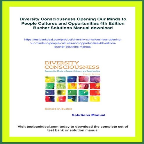 Diversity Consciousness Opening Our Minds to People Cultures and Opportunitie...