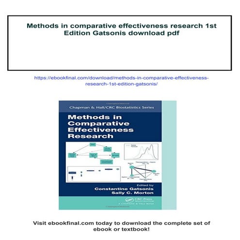 Methods in comparative effectiveness research 1st Edition Gatsonis