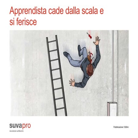 132 2016 esempi infortuni suva- caduta dalla scala | PDF