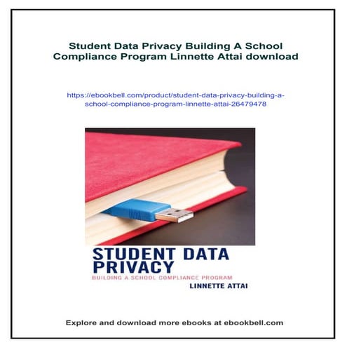 Student Data Privacy Building A School Compliance Program Linnette Attai
