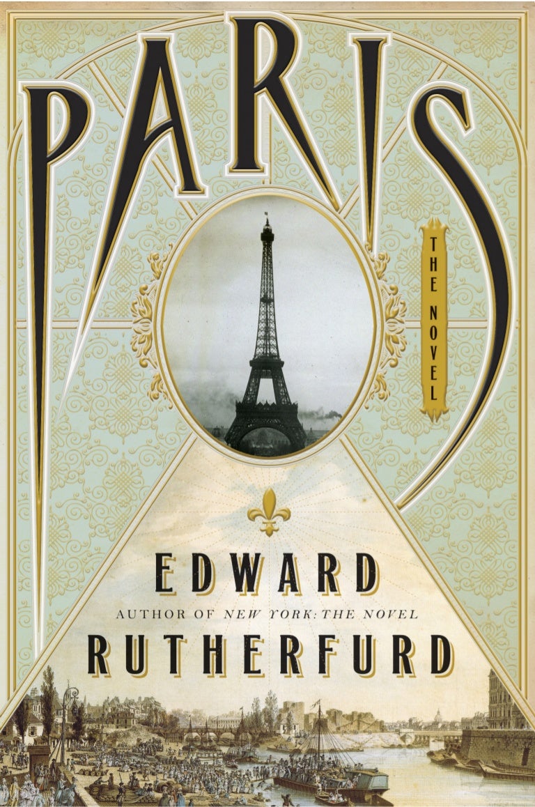 paris the novel by edward rutherfurd paris the novel by edward rutherfurd