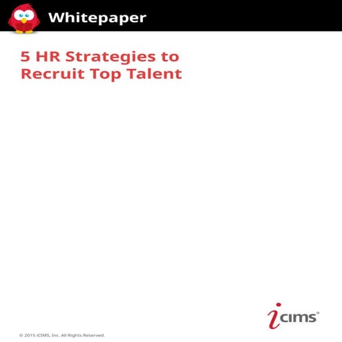 5 HR strategies to recruit top talent
