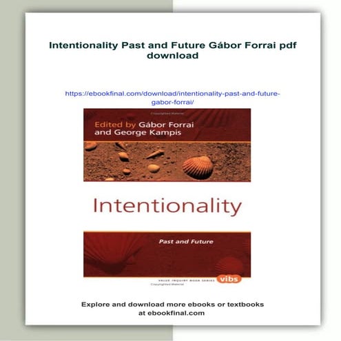 Intentionality Past and Future Gábor Forrai