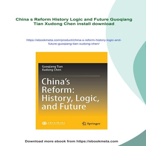China s Reform History Logic and Future Guoqiang Tian Xudong Chen