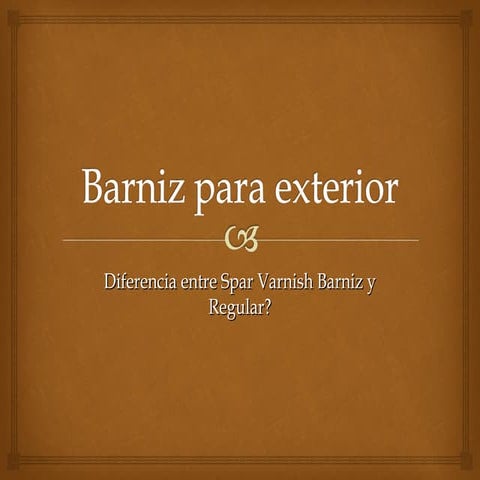 Barniz para exterior