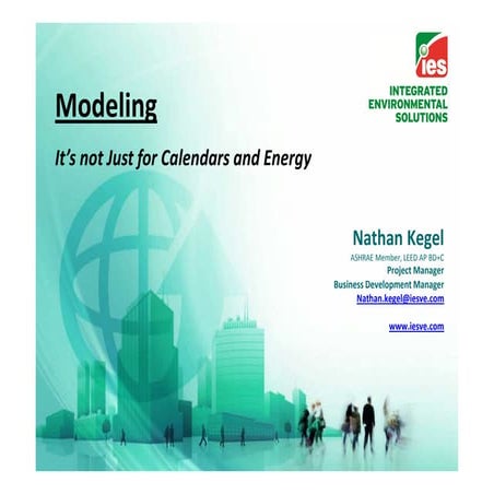 Modeling, It's Not Just For Calendars and Energy