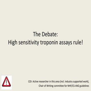 High Sensitivity Troponin: Friend o...