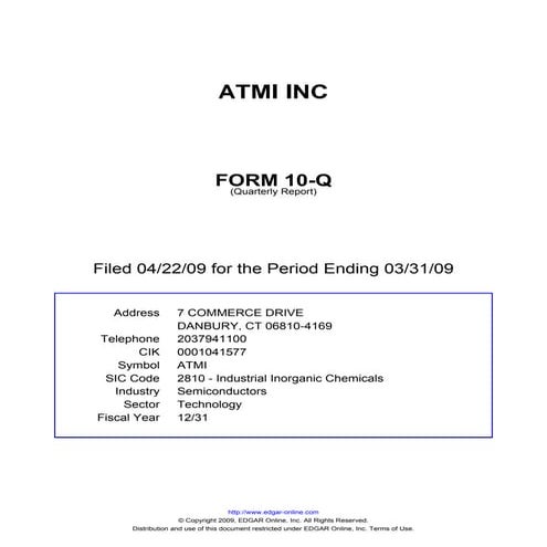 Q1 2009 Earning Report of Atmi Inc.