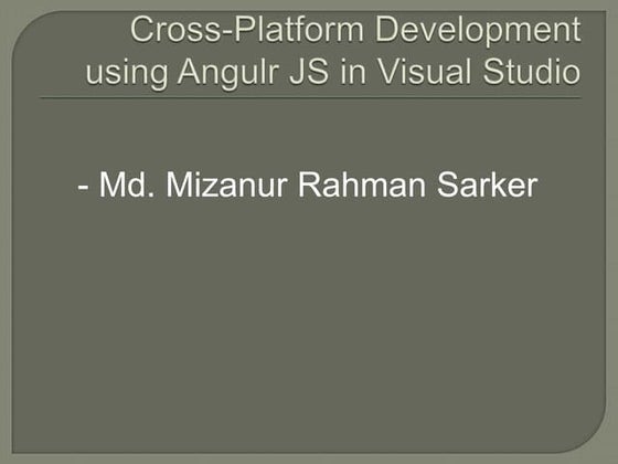 Cross-Platform Development using Angulr JS in Visual Studio