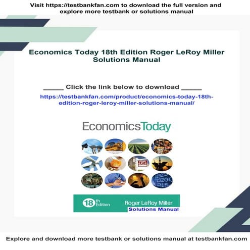 Economics Today 18th Edition Roger LeRoy Miller Solutions Manual