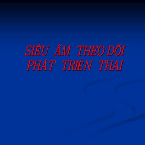 Theo Doi Phat Trien Thai