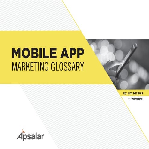 Mobile App Marketing Glossary