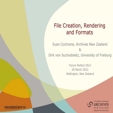 Cochrane von Suchodoletz File Creation, Rendering and Formats