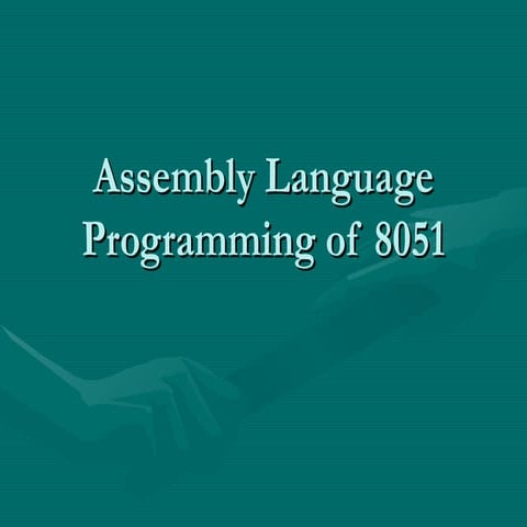 1347 Assembly Language Programming Of 8051 | PPT | Free Download