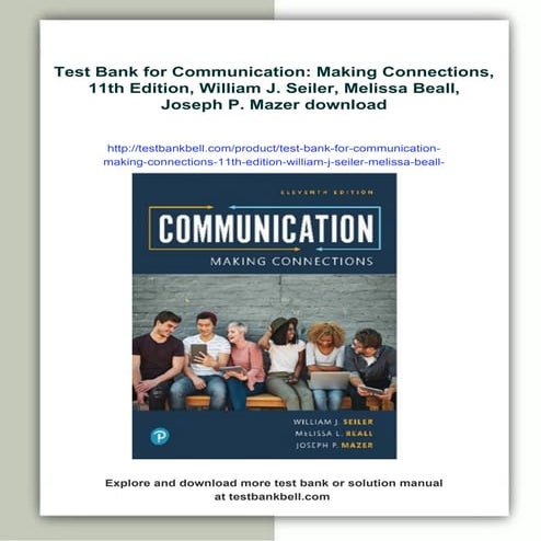 Test Bank for Communication: Making Connections, 11th Edition, William ...