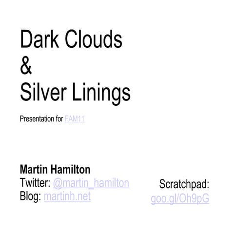 Dark Clouds & Silver Linings - Martin Hamilton
