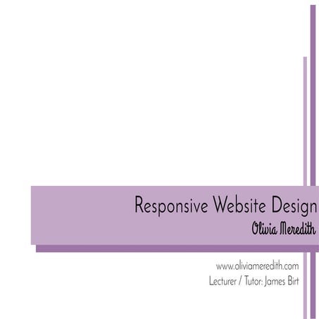 Olivia's Responsive Web Design Project | PDF