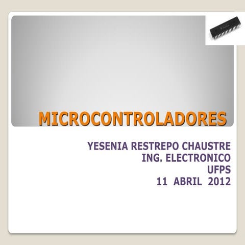 135127015 microcontroladores-1-1-ppt