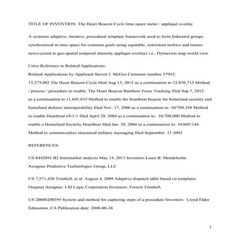 USPTO patent application 13,573,002 The Heart Beacon Cycle Time Space Meter, ...